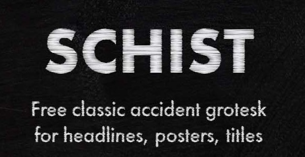 SCHIST Typeface