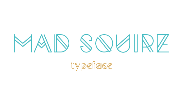 Mad Squire Typeface