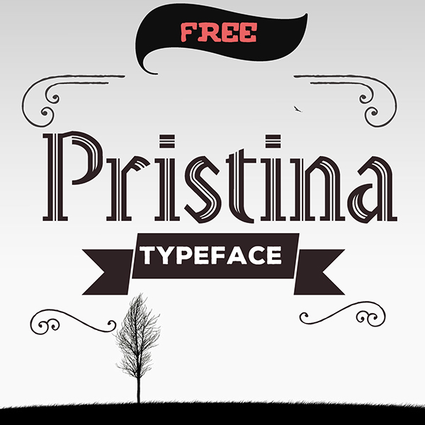 Pristina Typeface