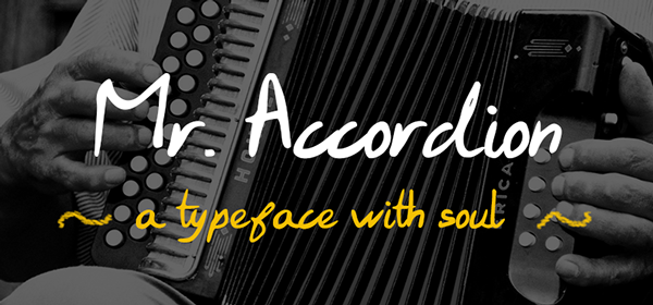 Mr. Accordion Typeface