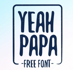 Yeah Papa Font