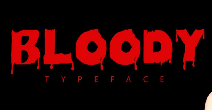 Bloody Typeface