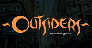 Outsiders Typeface