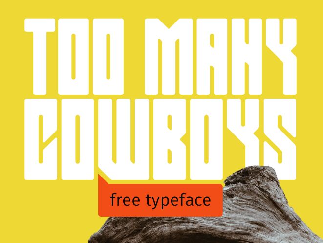 TOO MANY COWBOYS Typeface