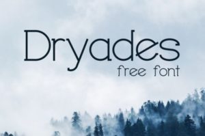 DRYADES Typeface