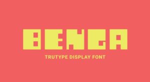 BENGA Typeface