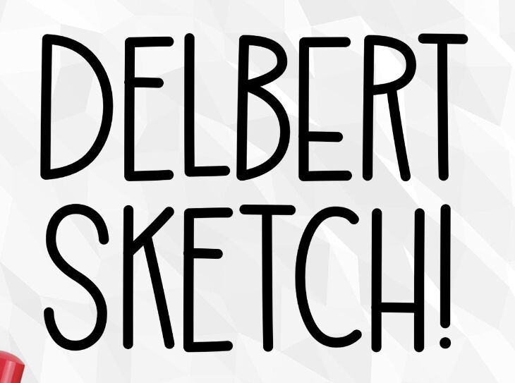 Delbert Sketch Font