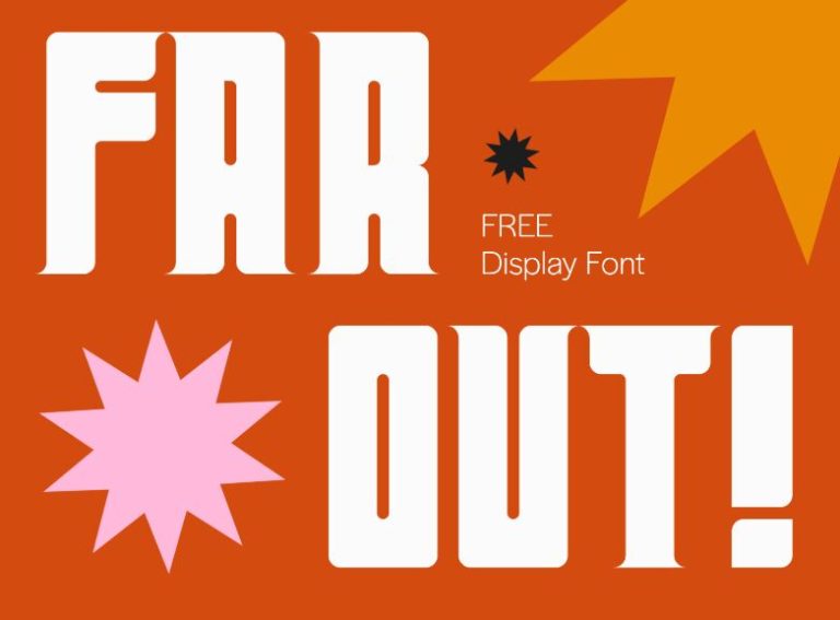 Far Out Display Font