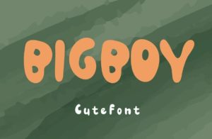 BIGBOY Kid Font