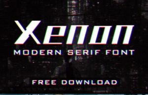 Xenon Modern Serif Font