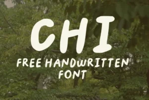 Chi Handwritten Font