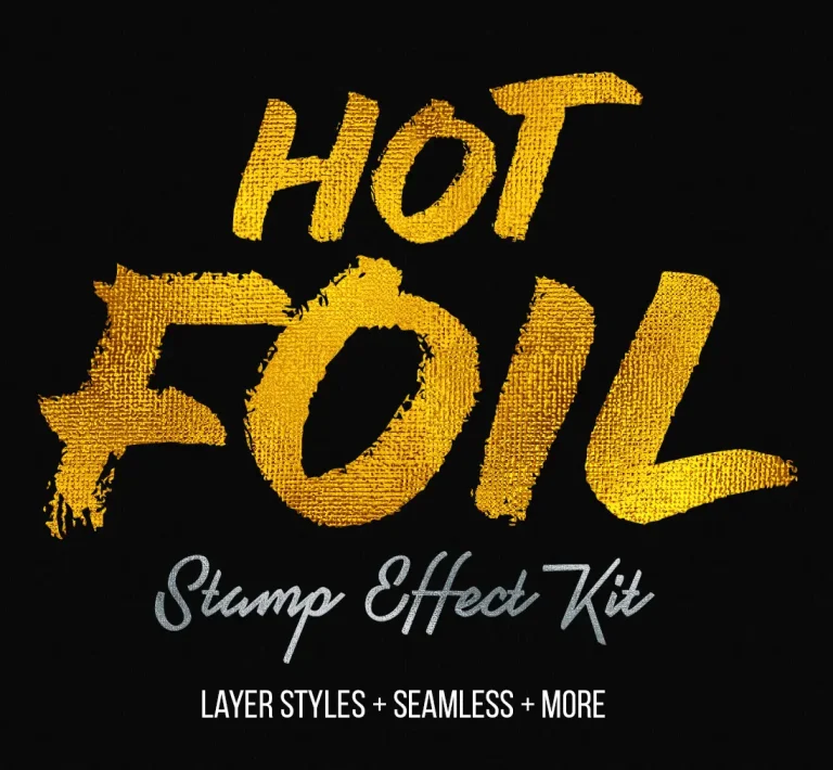 Hot Foil Stamp Layer Styles for Photoshop